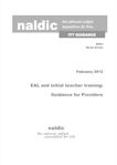 This provides essential guidance for ITE providers. It was originally published in 2006 by a NALDIC working group and was updated in 2012 in line with the new teacher standards (NALDIC, 2012)